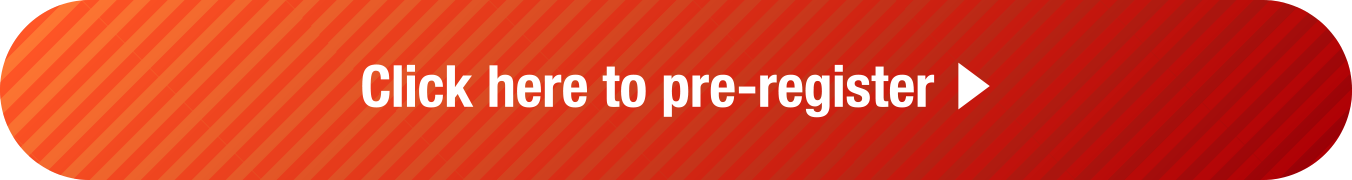 Click here to pre-register
