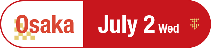 Osaka July 2 (Wed)