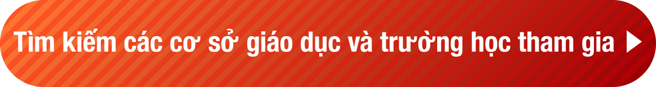 Tìm kiếm các cơ sở giáo dục và trường học tham gia