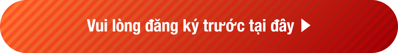 Vui lòng đăng ký trước tại đây